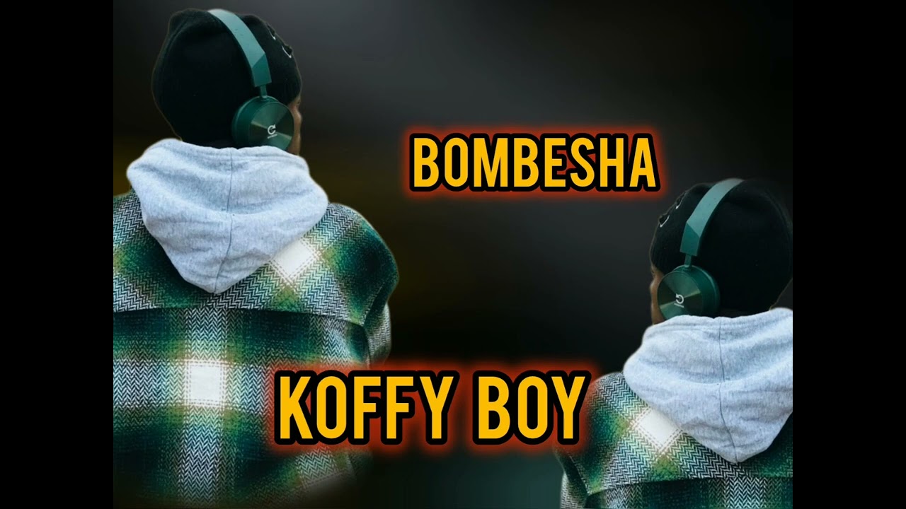 Koffy-boy-bombesha