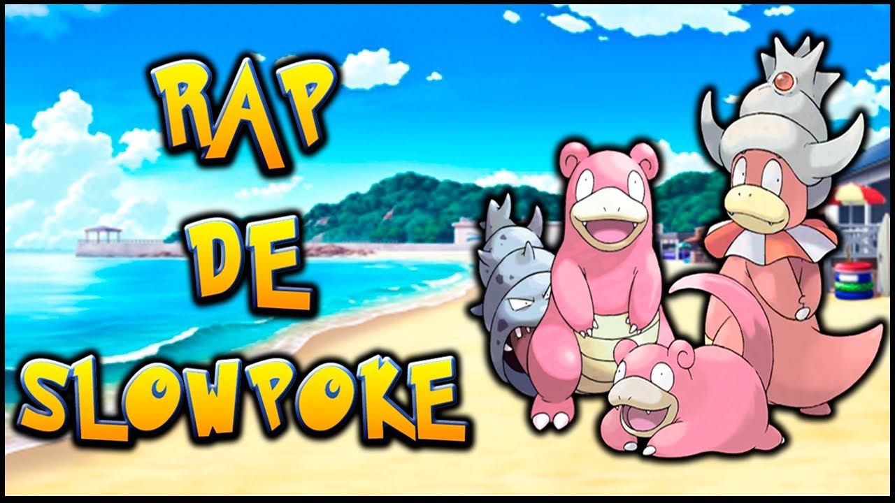 Slowpoke RAP | Slowpoke - Slowbro y Slowking | RAP DE POKEMON EN ESPAÑOL | CASG Ft. RODEX
