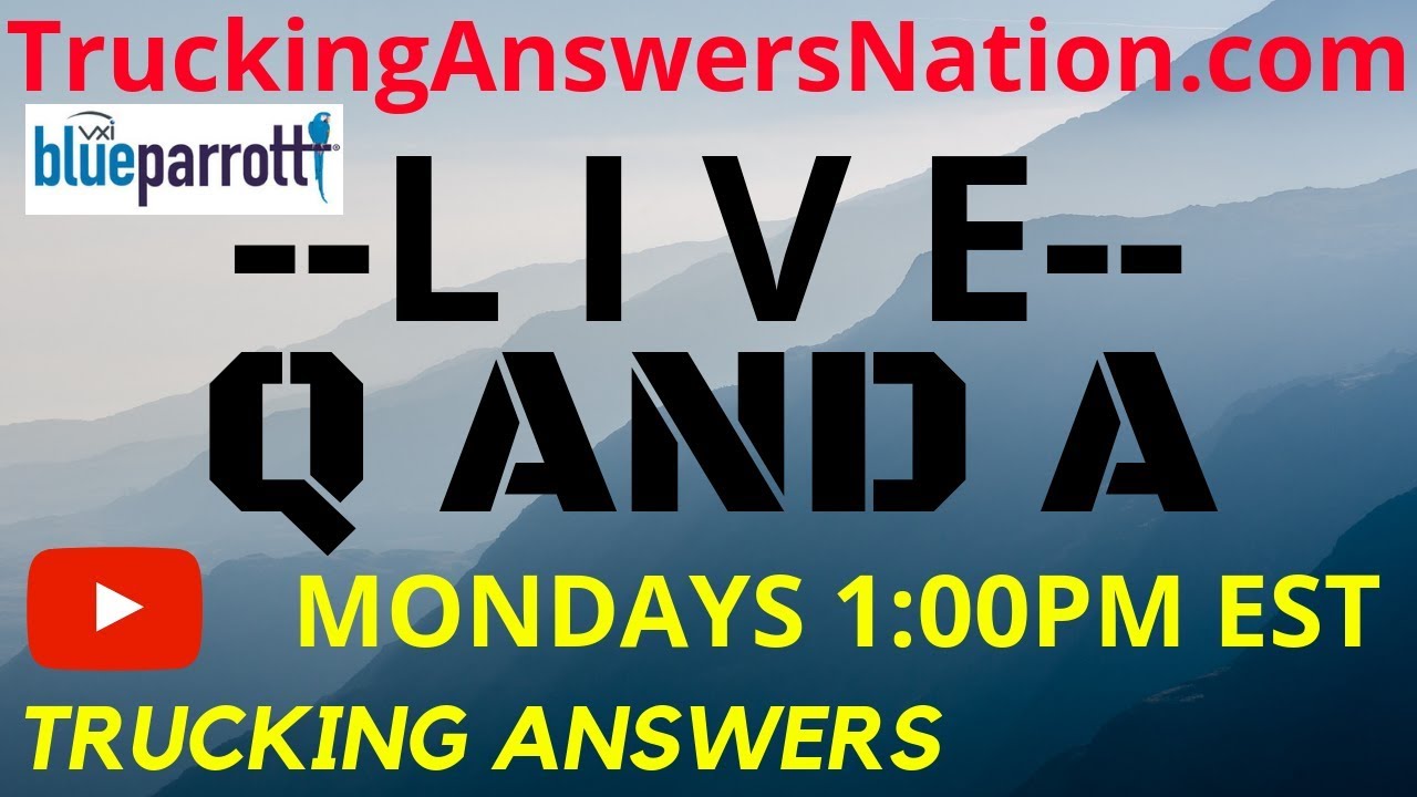 🔴 Q And A Live Truck Parking Problems Cost $4600 A Year