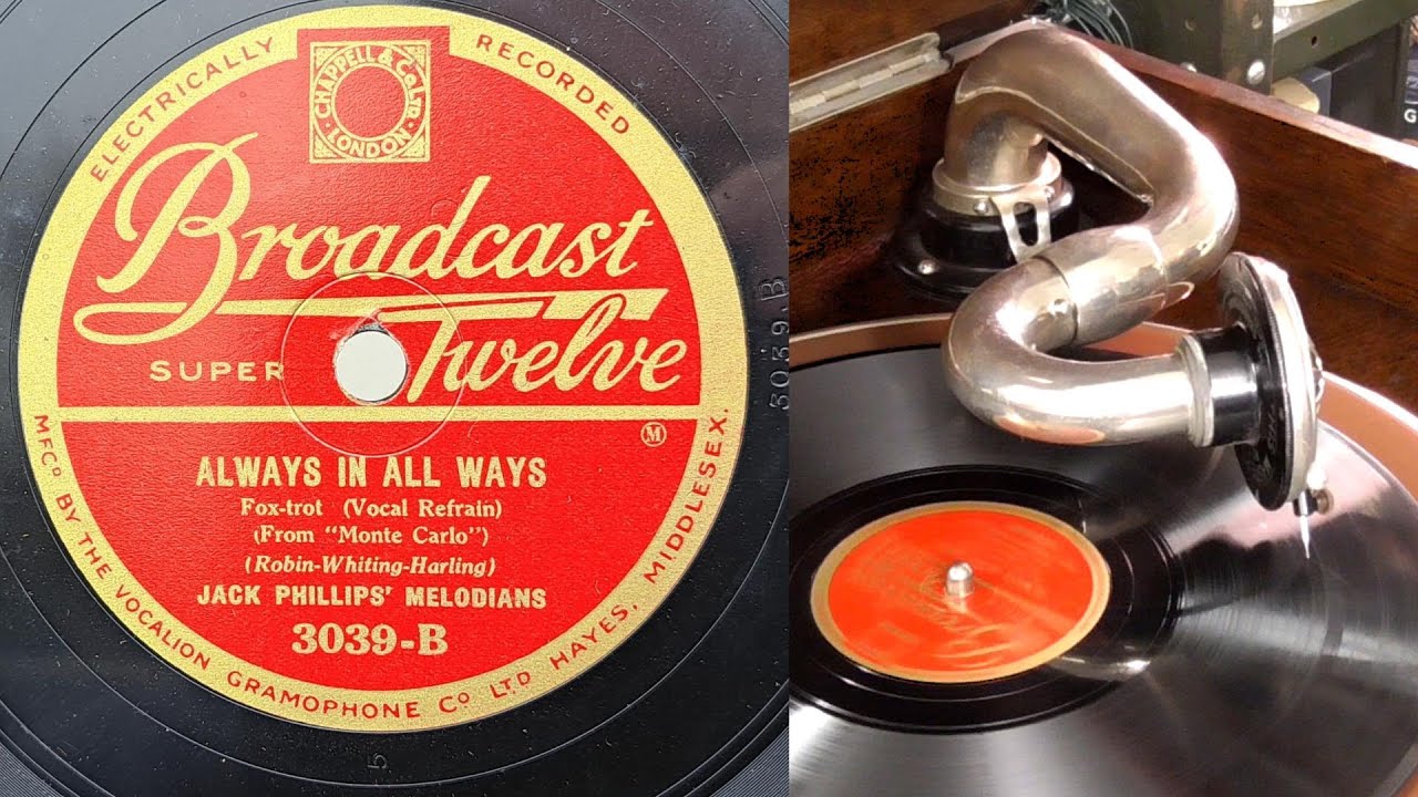 HMV 130 playing "Always in All Ways" 78RPM shellac