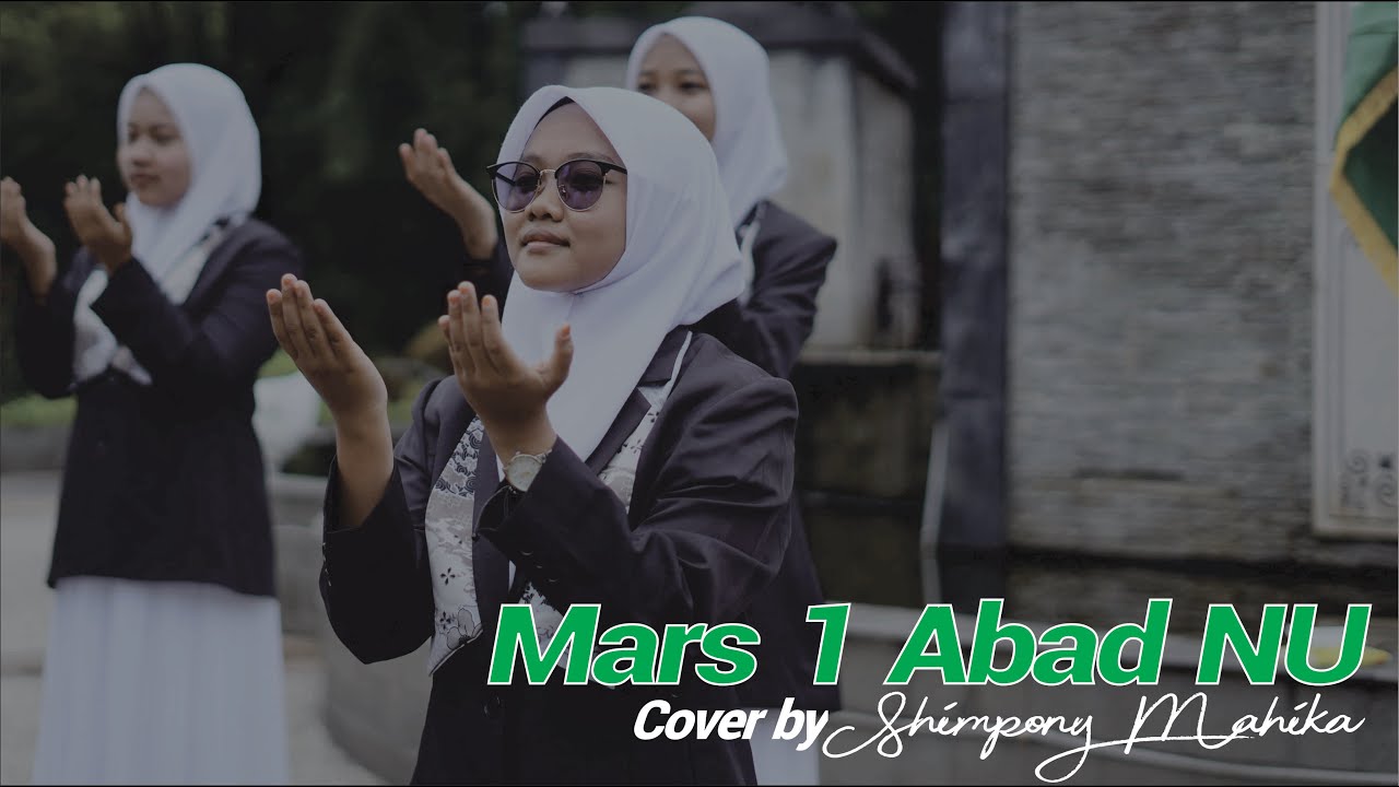 Paduan Suara Mars Satu Abad NU || Mahika Sidoarjo