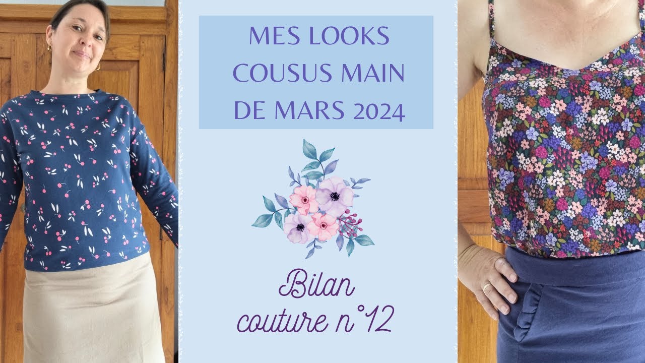 Mes looks cousus main de Mars 2024 - Bilan couture n°12