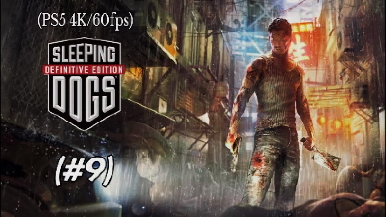 Sleeping Dogs #9 - PS5 4K/60FPS - (Pruebas contra Popstar) Gameplay español no commentary