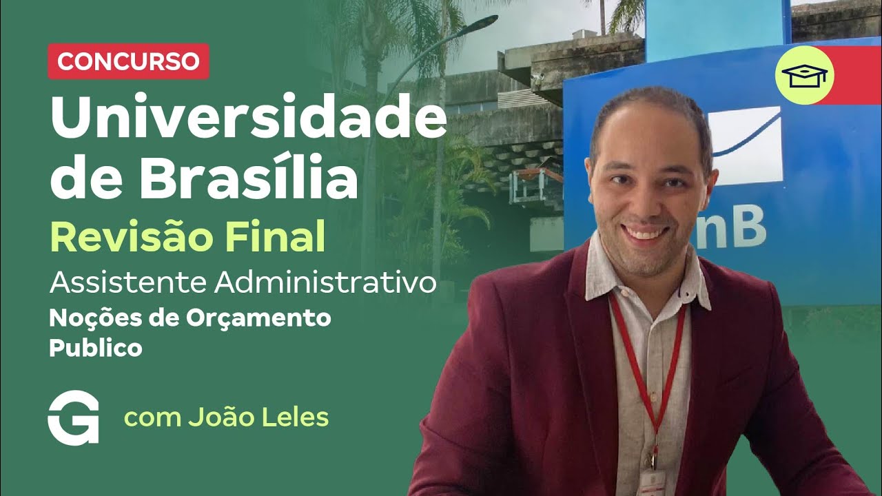 Concurso da UNB |  Revisão Final: Noções de Orçamento Publico