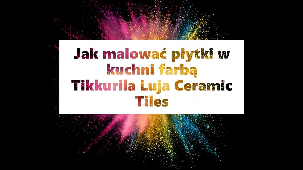 Metamorfoza kuchni   jak malować płytki w kuchni farbą Tikkurila Luja Ceramic Tiles