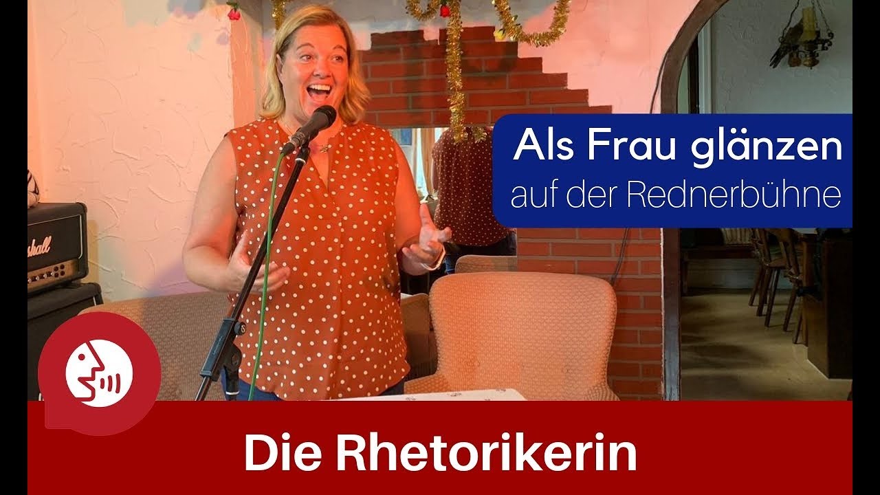 Die Rhetorikerin - als Frau gl&auml;nzen auf der Rednerb&uuml;hne