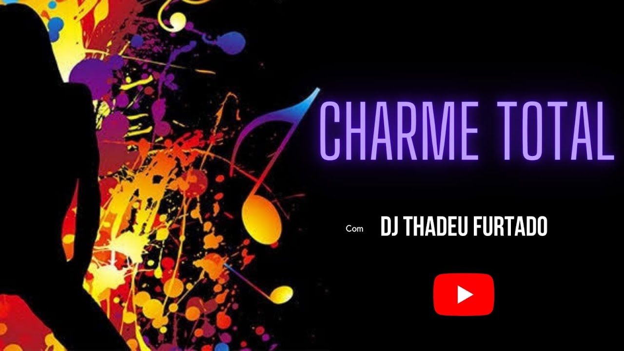 O MELHOR DO CHARME VOCE OUVE AQUI 38 ((((SEM VINHETAS))))