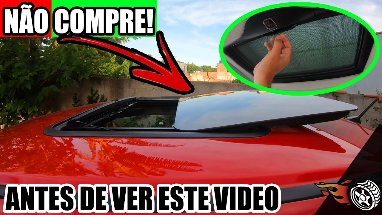 N&Atilde;O COMPRE Carro com TETO SOLAR Sem saber disto - Problemas do Teto Solar