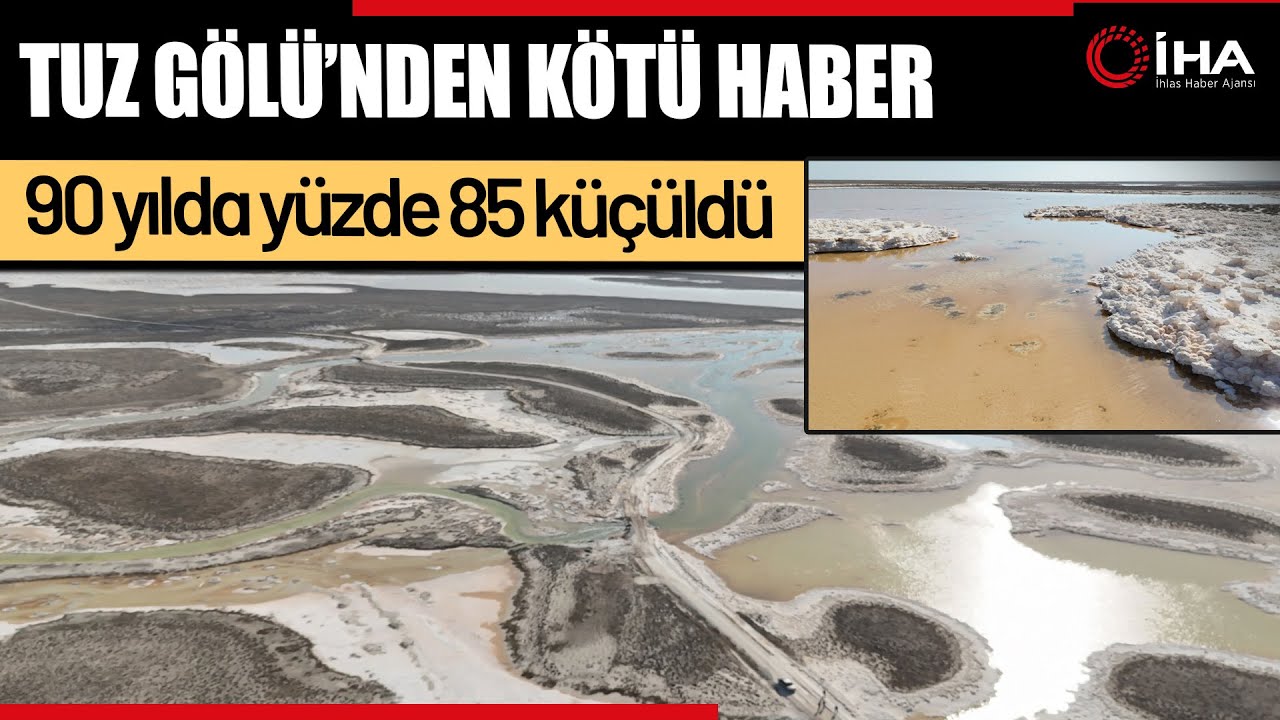 Türkiye’nin 2  Büyük Gölü Olan Tuz Gölü Hızla Yok Oluyor!