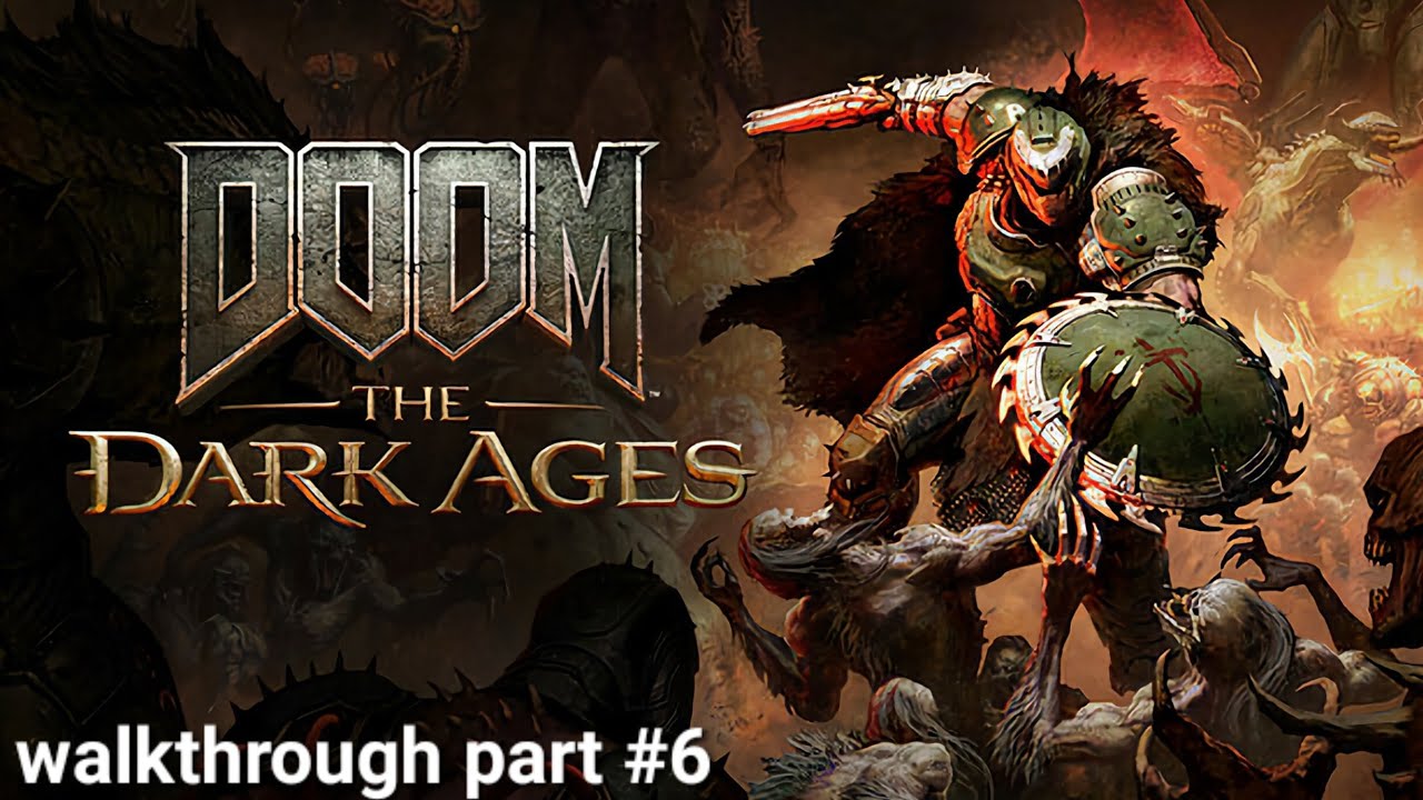 Doom the dark ages walkthrough gameplay part #6 on xbox series x 