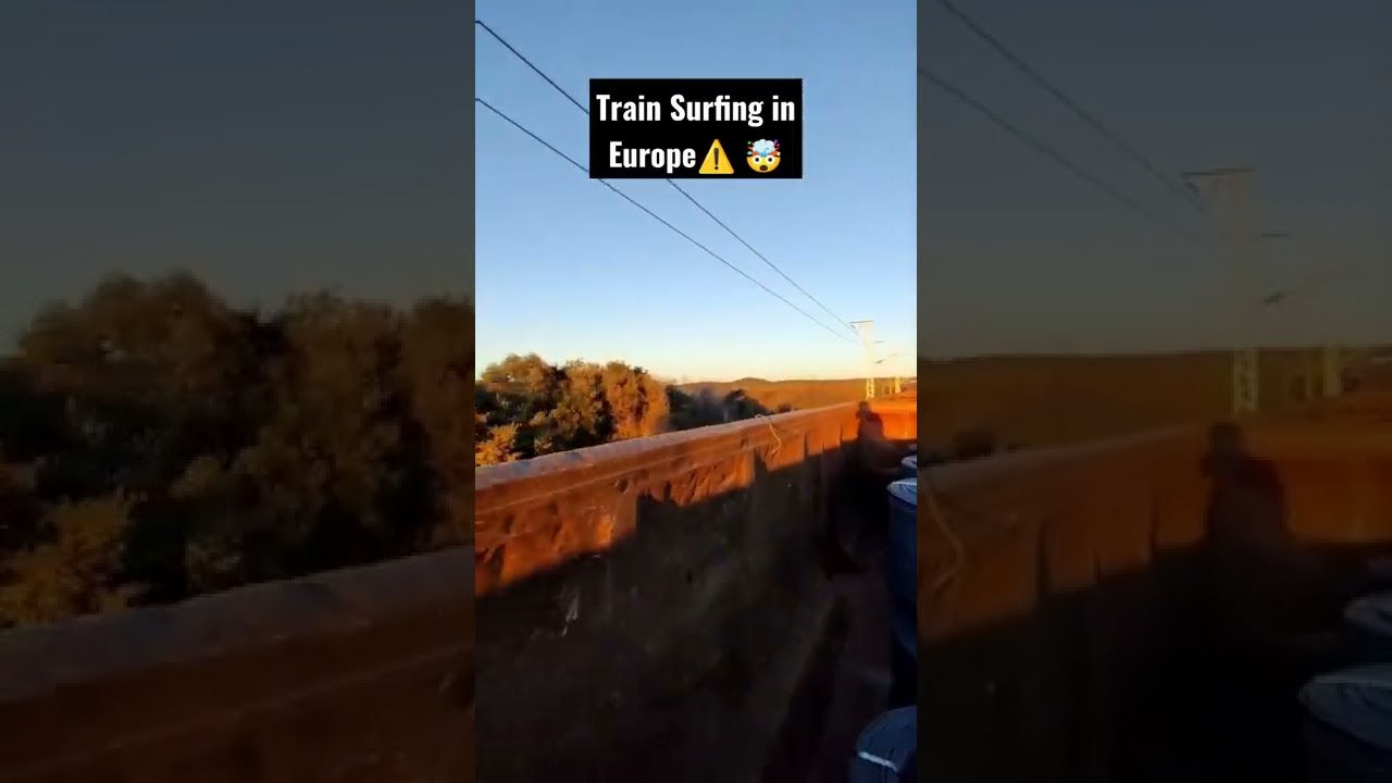 Train Surfing in Europe⚠️ 🤯 