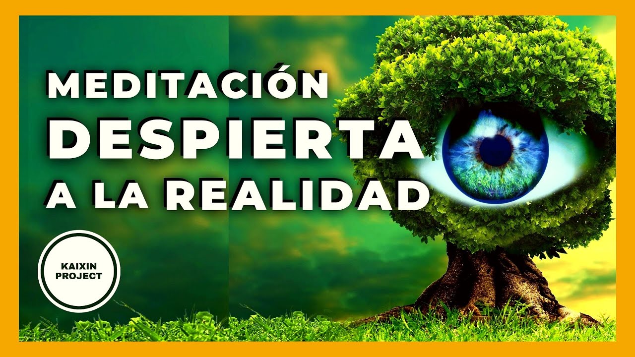 Meditacion para Despertar Aquí y Ahora ✨ Sal de tu Pensamiento y Fluye con la Vida