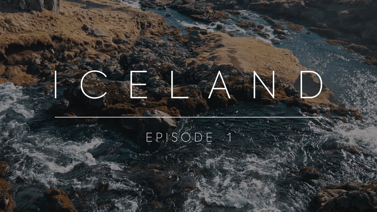 Iceland - Episode 1