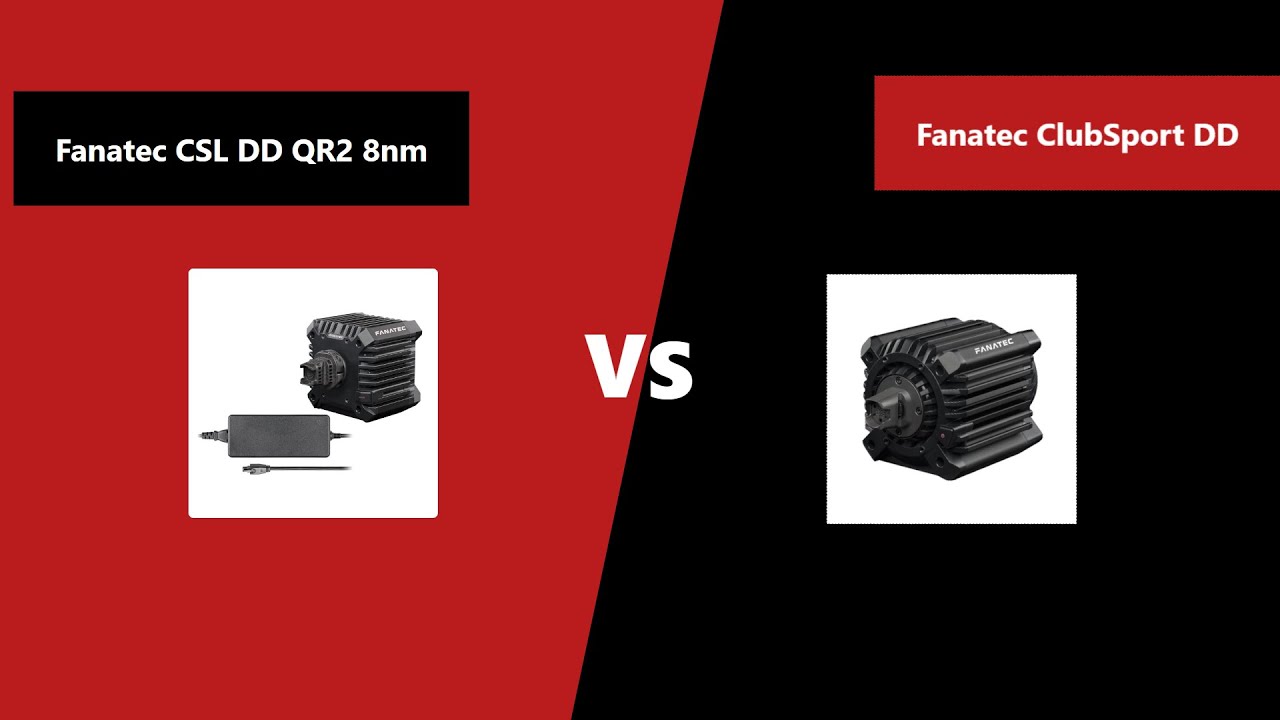 Fanatec CSL DD vs Fanatec Clubsport DD | Technical Specifications