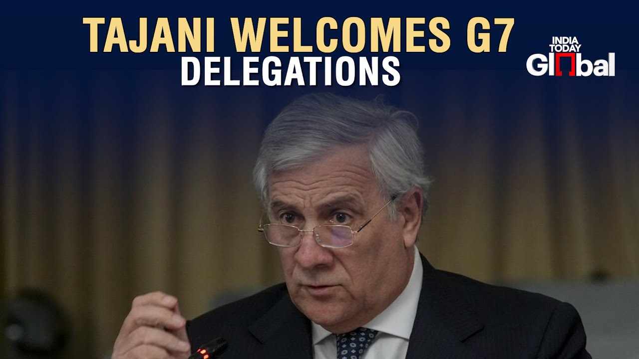 LIVE: Italian Foreign Minister Antonio Tajani welcomes head of G7 delegations