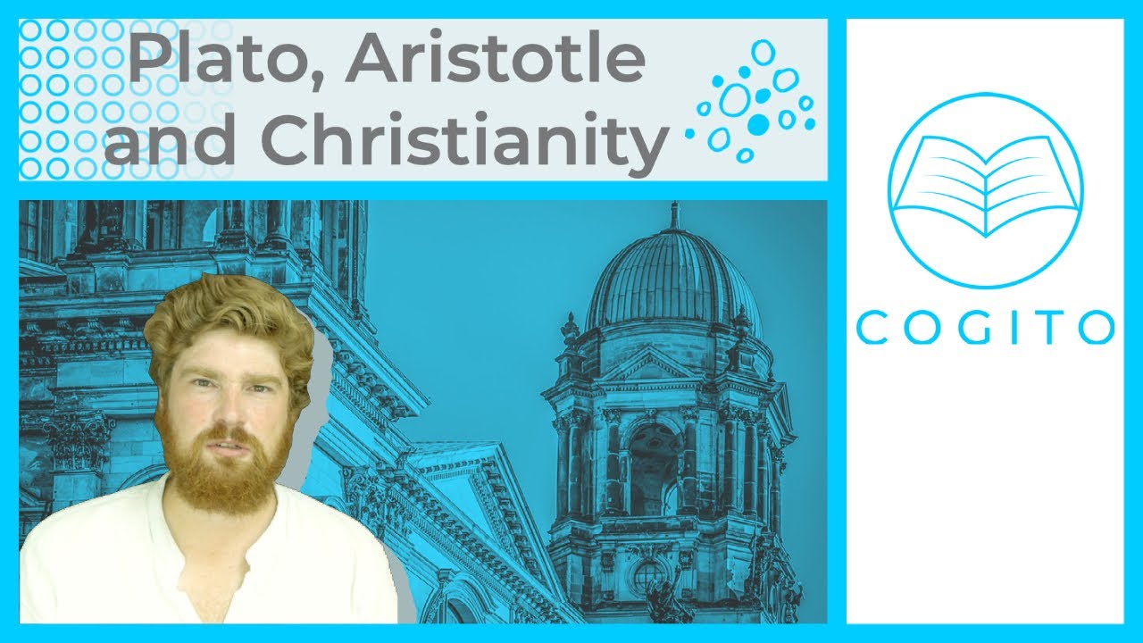 Plato, Aristotle and Christianity
