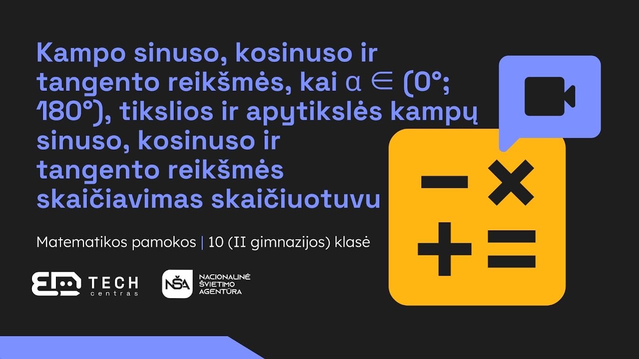 Sinuso, kosinuso, tangento apibrėžimas, kai α ∈ (0°; 180°)