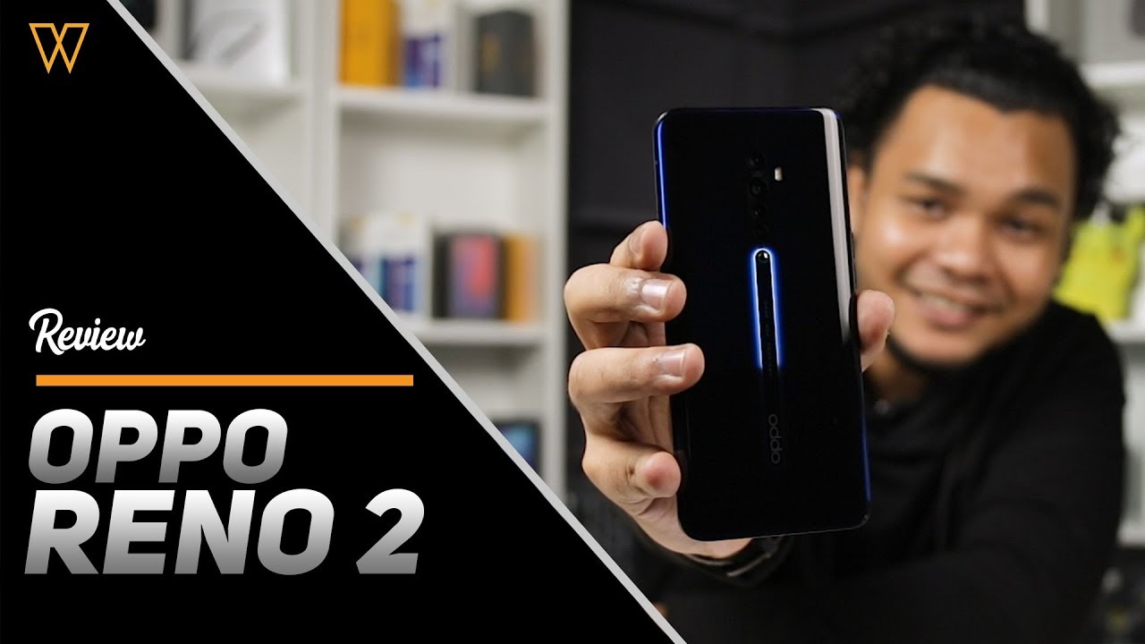 Oppo Reno 2, Mahal Sangat Ke?