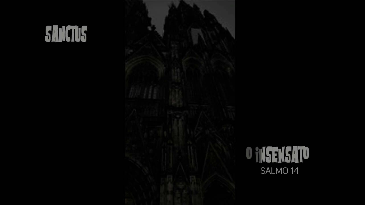 Album Sanctu -  O insensato   Salmo 14 (Rock Gótico - Darkwave)