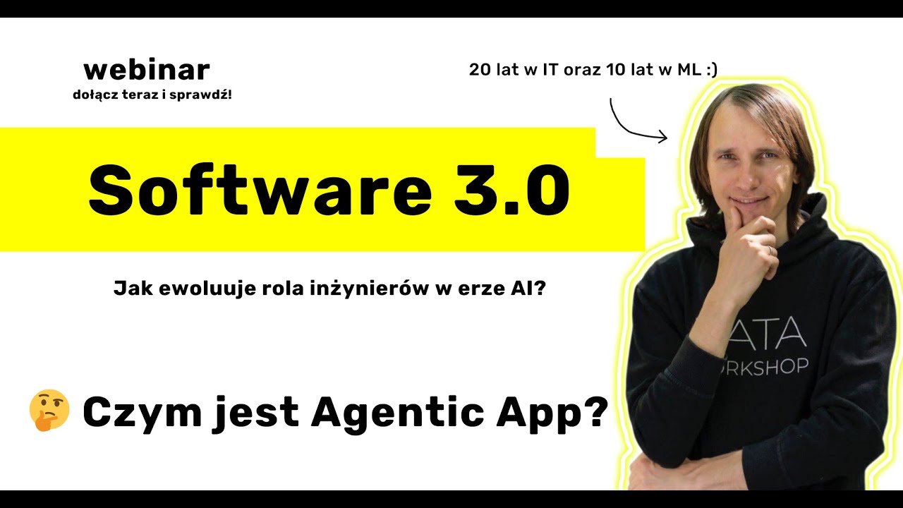 Software 3.0 i Agenci AI - nowy paradygmat w IT