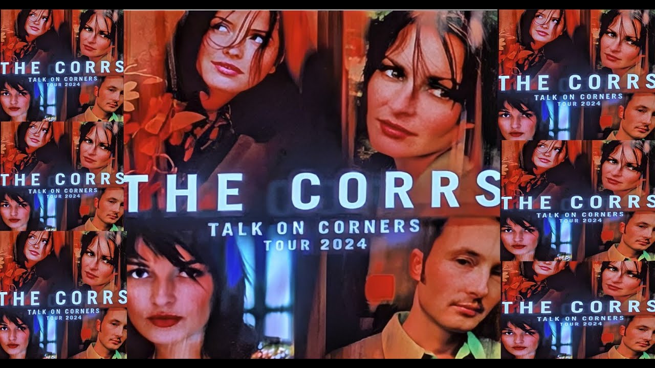 The Corrs - Talk On Corners tour - live in Cardiff 12th November 2024
