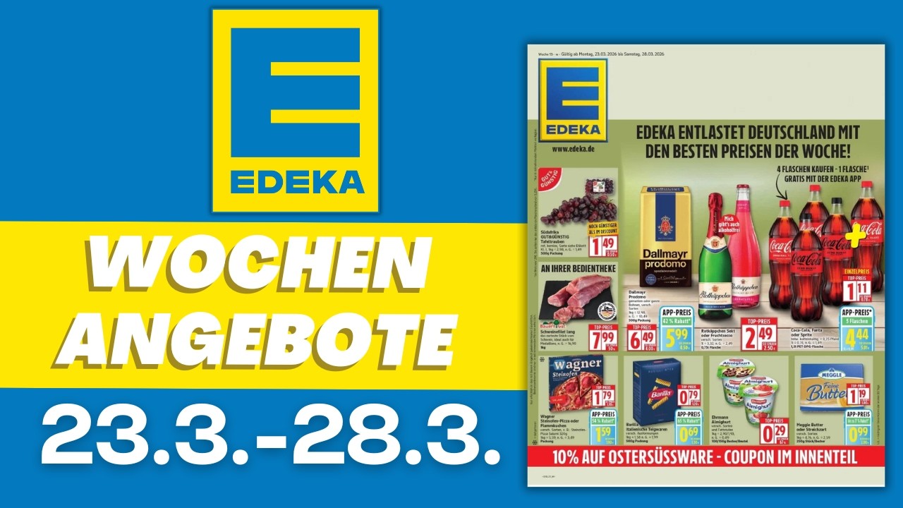 EDEKA Prospekt aktuell 📄 Angebote gültig ab Montag 23.3.2026 | Prospekt Check #edeka
