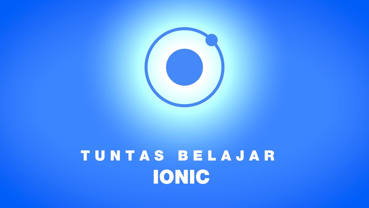 Tuntas Belajar Ionic #4 - Perencanaan