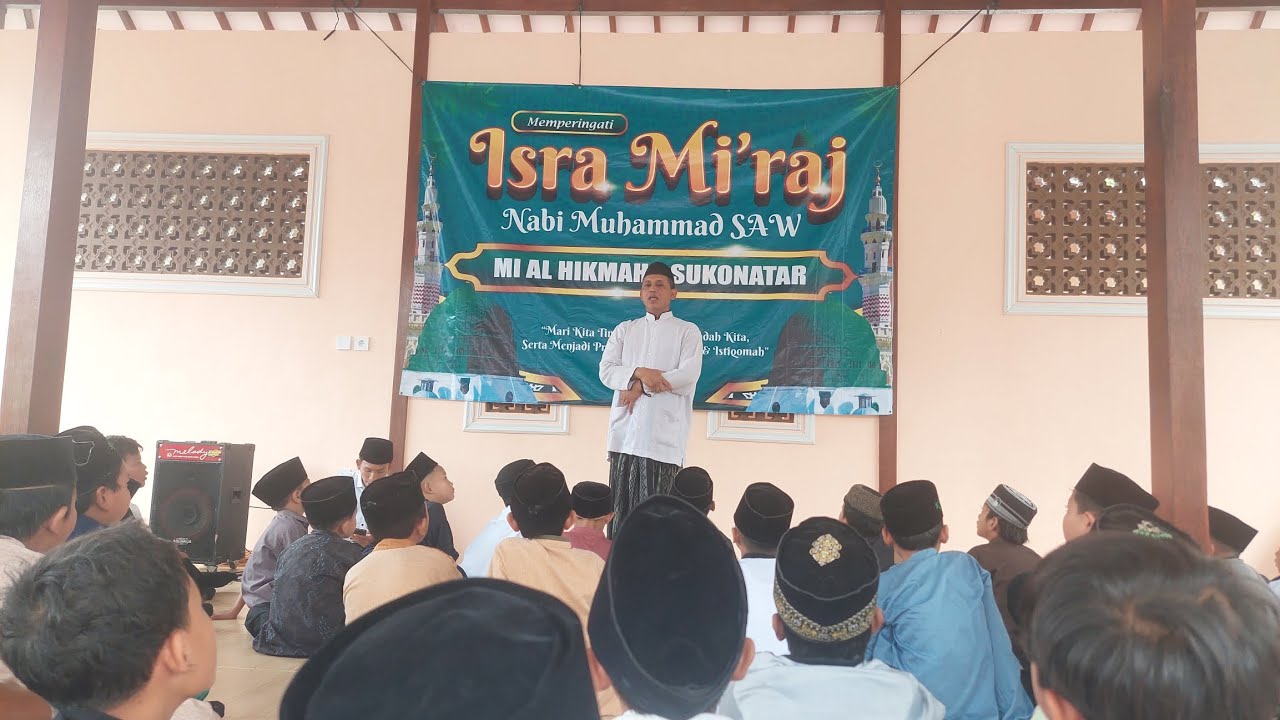 PERINGATAN ISRA' MI'RAJ NABI MUHAMMAD SAW.