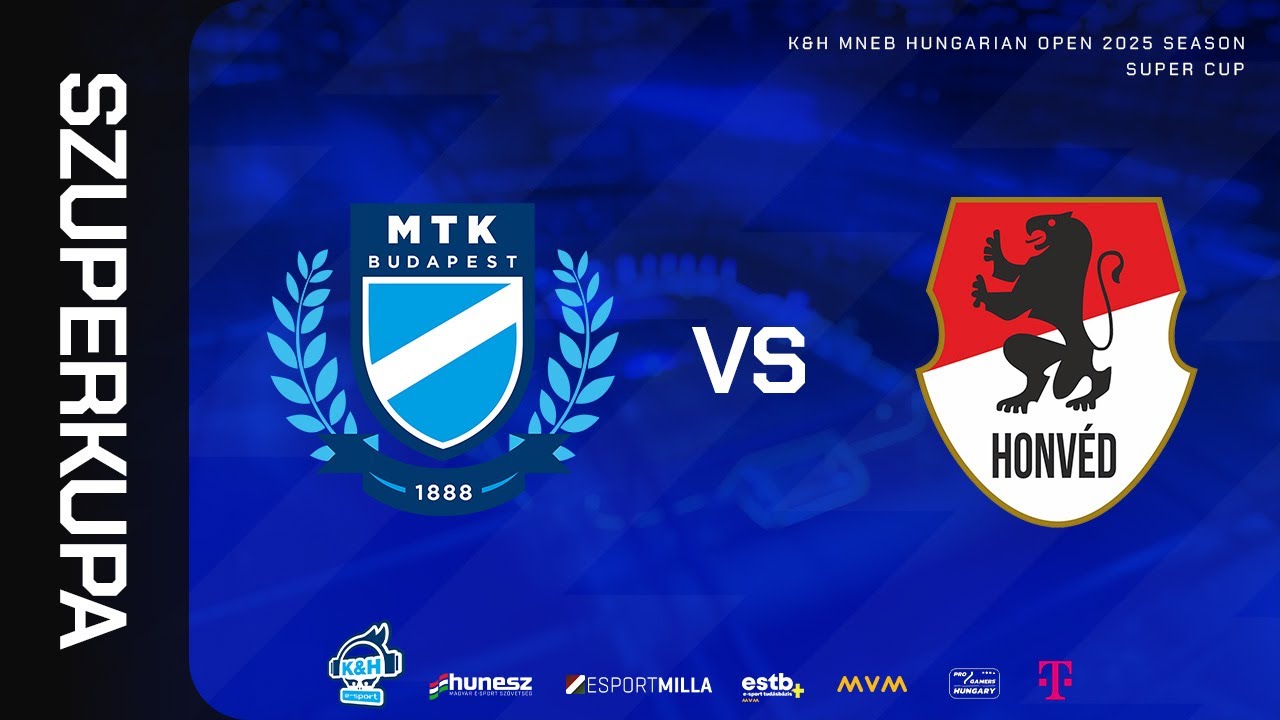 MTK Budapest vs Lenovo Legion Honvéd | Grand Finals | Szuperkupa | K&H MNEB Hungarian Open 2025