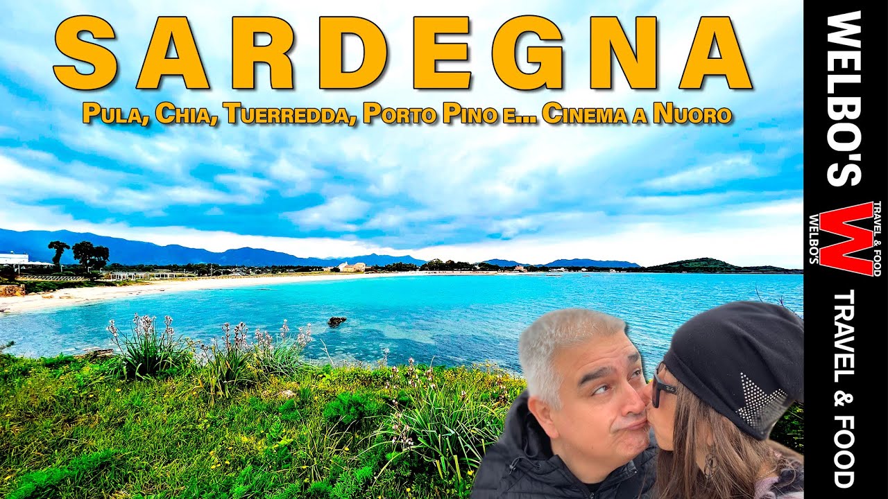 #TRAVEL SARDEGNA Pula, Chia, Tuerredda, Porto Pino e... Cinema a Nuoro