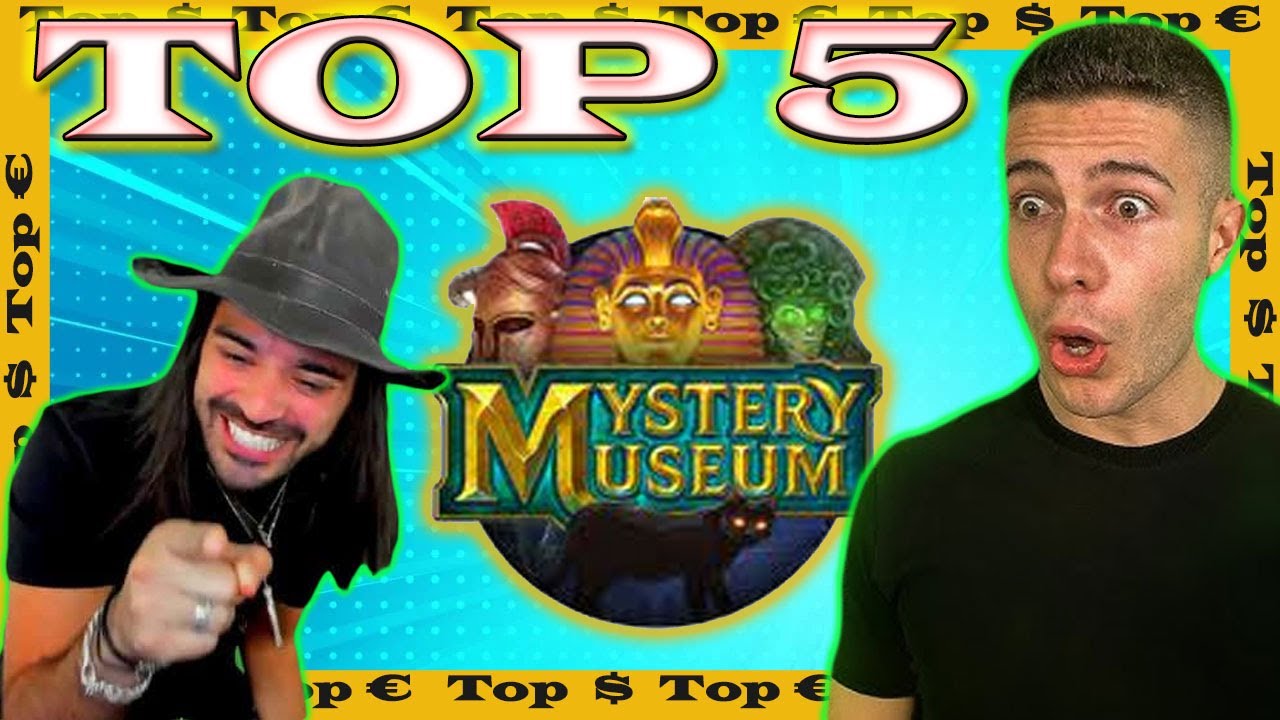 MYSTERY MUSEUM 🕵️&zwj;♀️ TOP 5 Biggest Wins of Youtube 🏆 FULL TOP Simbols!!! 📌 Push Gaming Slot 🎰