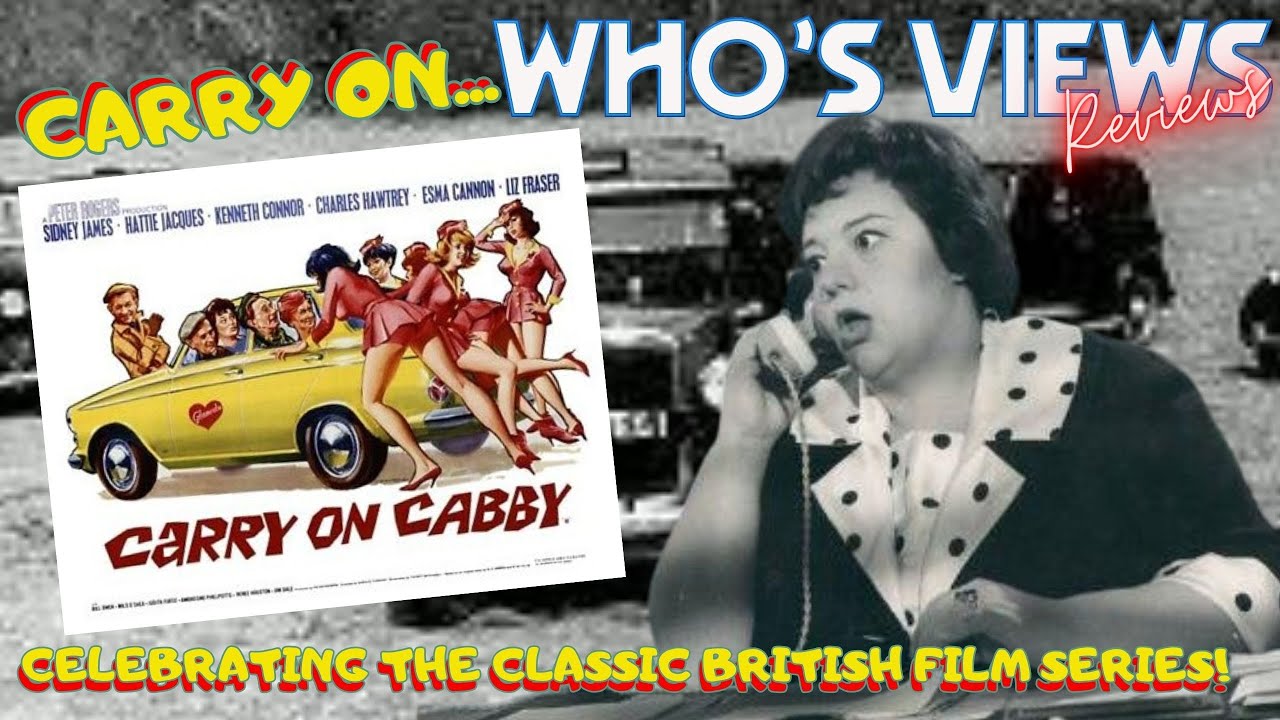 CARRY ON CABBY - WHO'S VIEWS REVIEWS LIVESTREAM