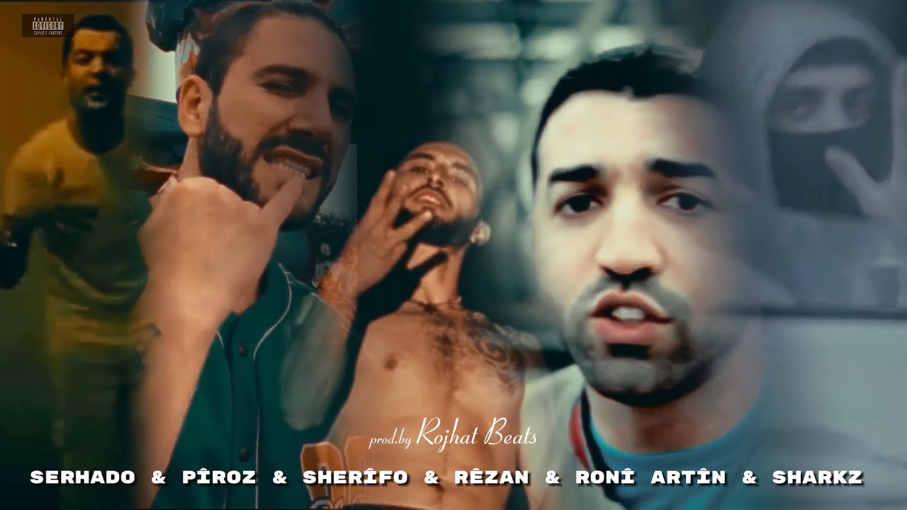SERHADO & PÎROZ & SHERÎFO & RÊZAN & RONÎ ARTÎN & SHARKZ KURDO - RAP MİX (prod.by Rojhat) VOL.1