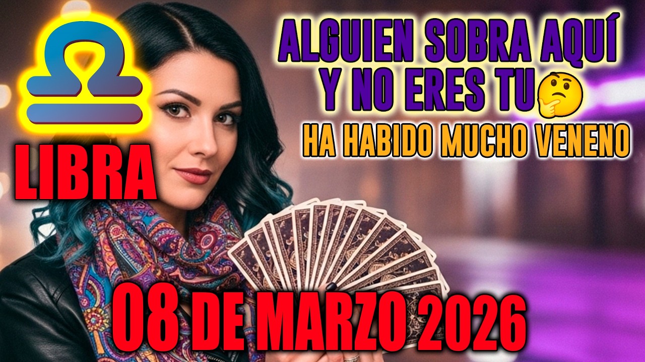 Libra♎ ALGUIEN SOBRA AQUÍ Y NO ERES TU🤔HA HABIDO MUCHO VENENO, PERO AHORA BOOM💣 horóscopo de hoy