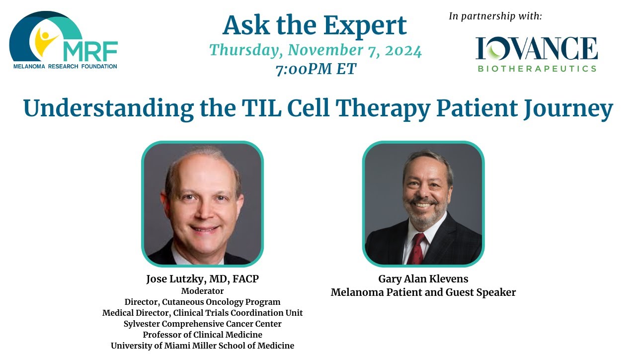Ask the Expert: Understanding the TIL Cell Therapy Patient Journey