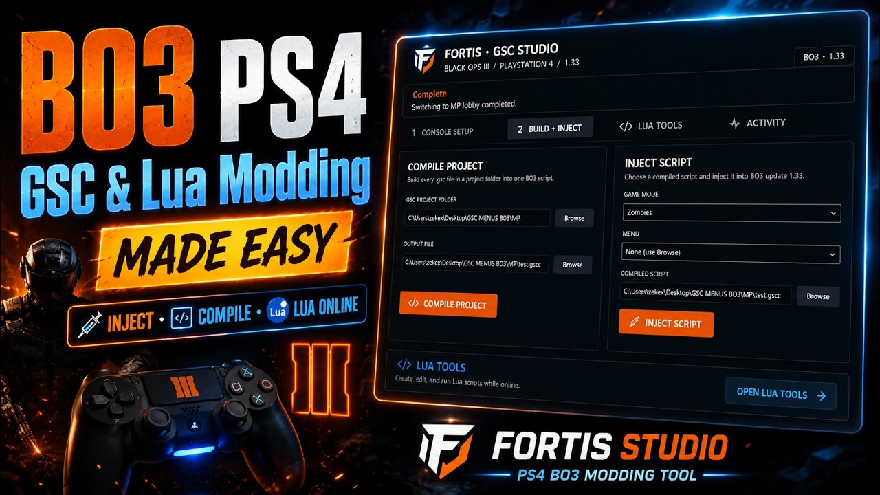 BO3 PS4 GSC & Lua Modding Made Easy with Fortis Studio