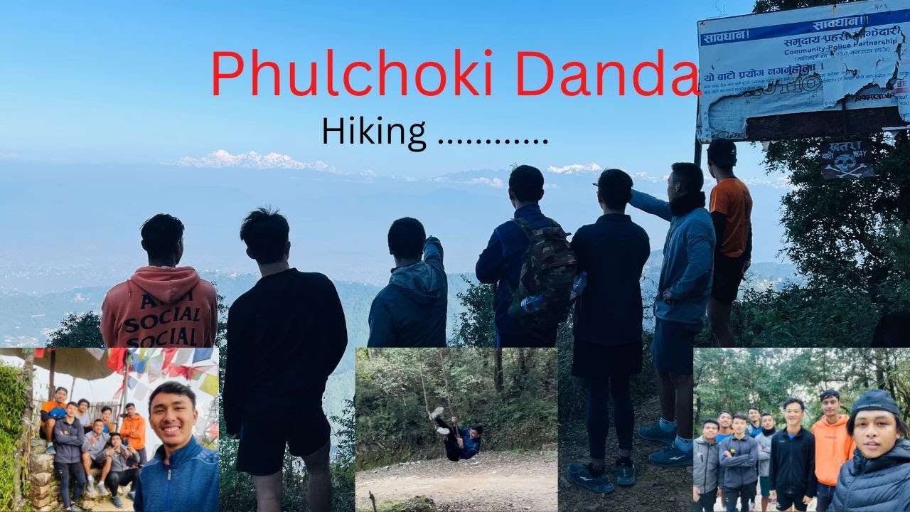 Hike to Phulchoki
