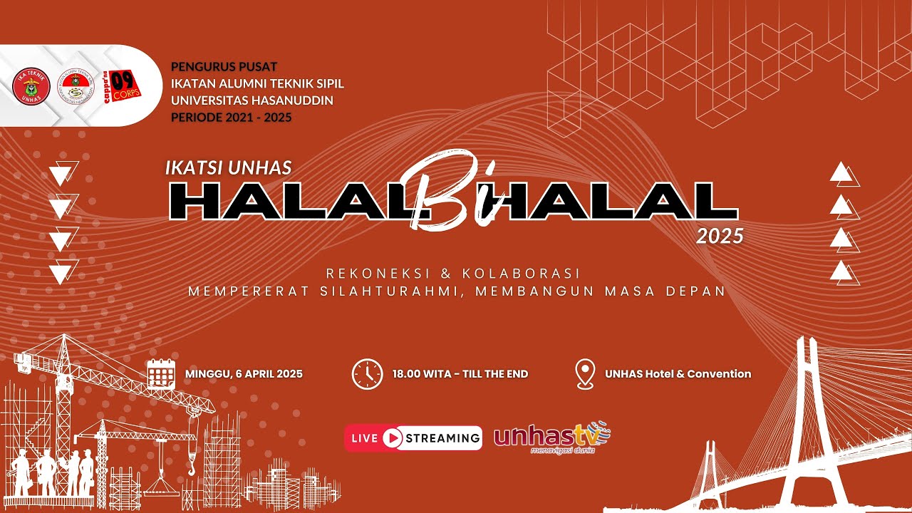 🔴 IKATSI UNHAS HALAL BIHALAL - REKONEKSI & KOLABORASI MEMPERERAT SILATURAHMI, MEMBANGUN MASA DEPAN