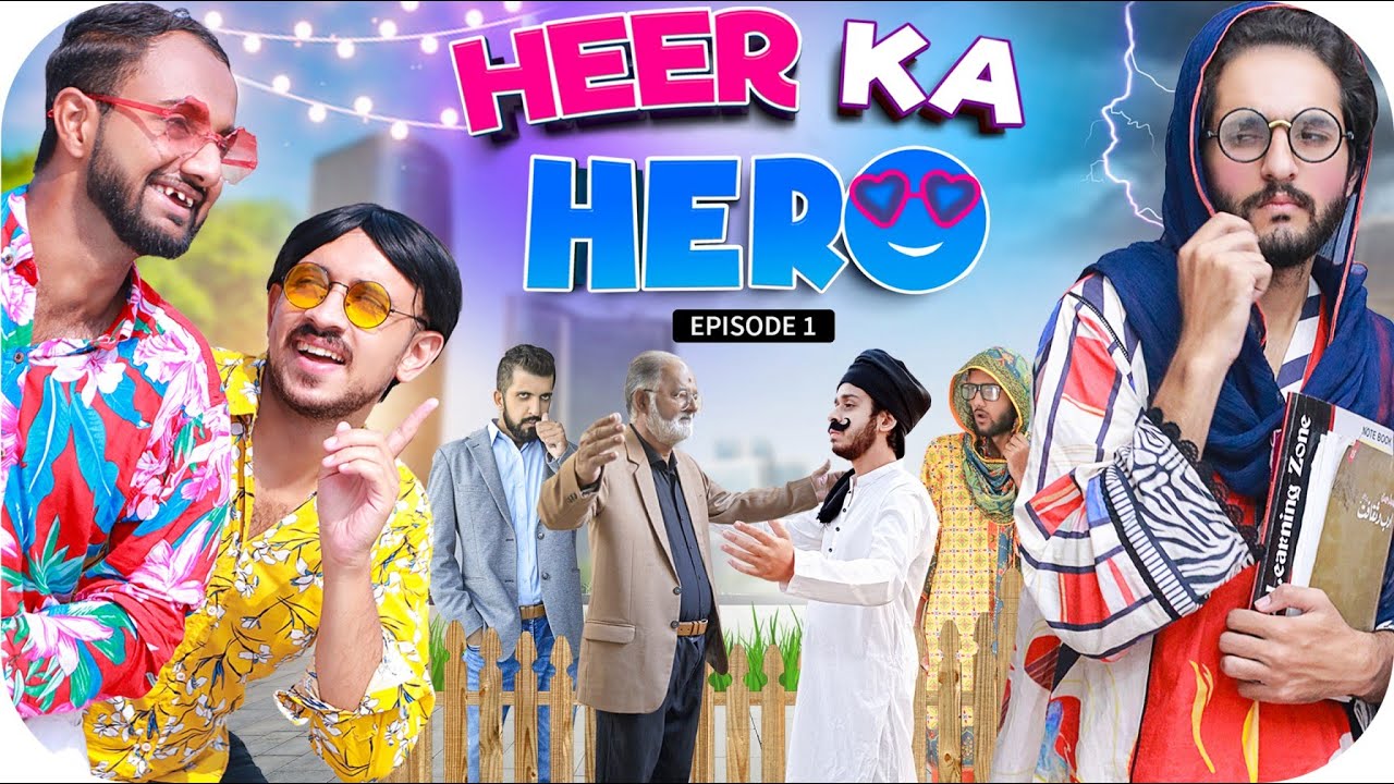 Heer Ka Hero Episode 1 | Funny Drama | Laugh Yaars