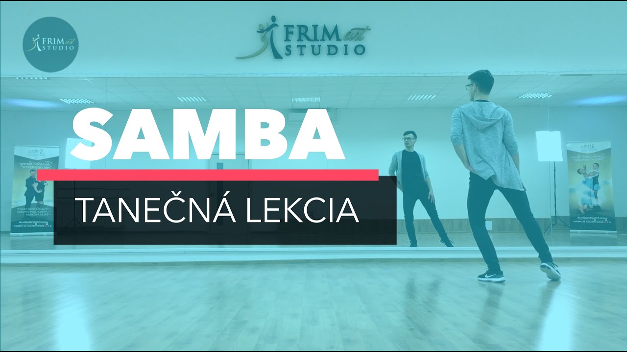 SAMBA  - Tanečná lekcia | FRIMart studio