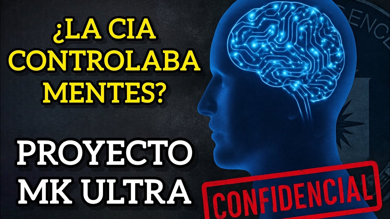 Proyecto MK Ultra: El Experimento de Control Mental M&aacute;s Oscuro de la Historia