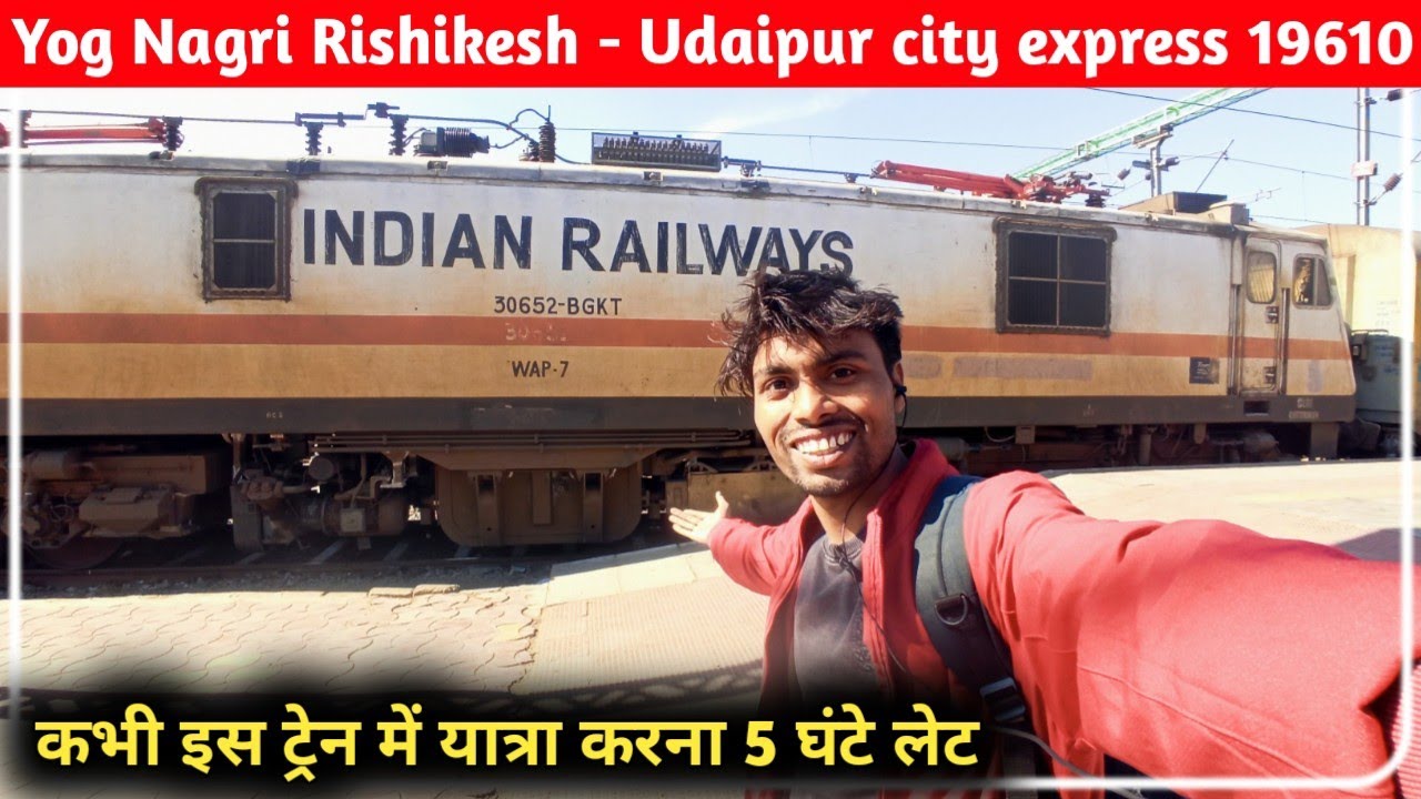 General Journey in Yog Nagri Rishikesh to Udaipur city express train 19610 || Sharad travel vlogs