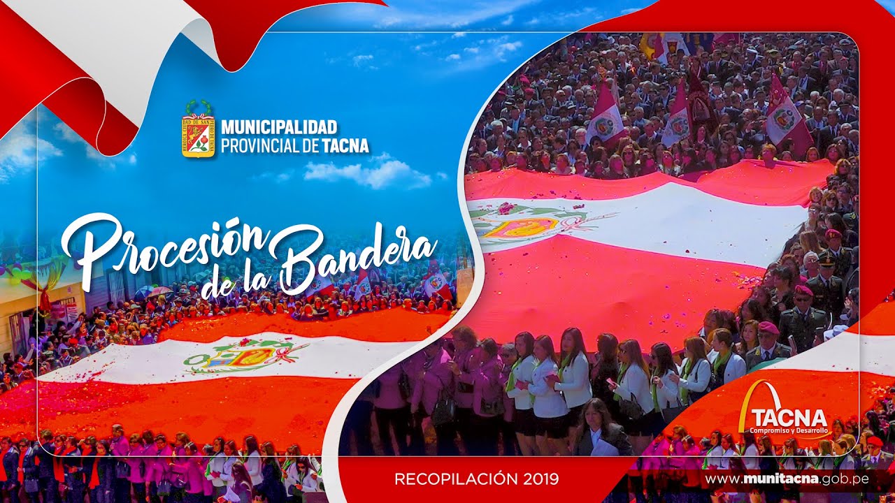 Solemne Procesión de la Bandera Nacional - Tacna