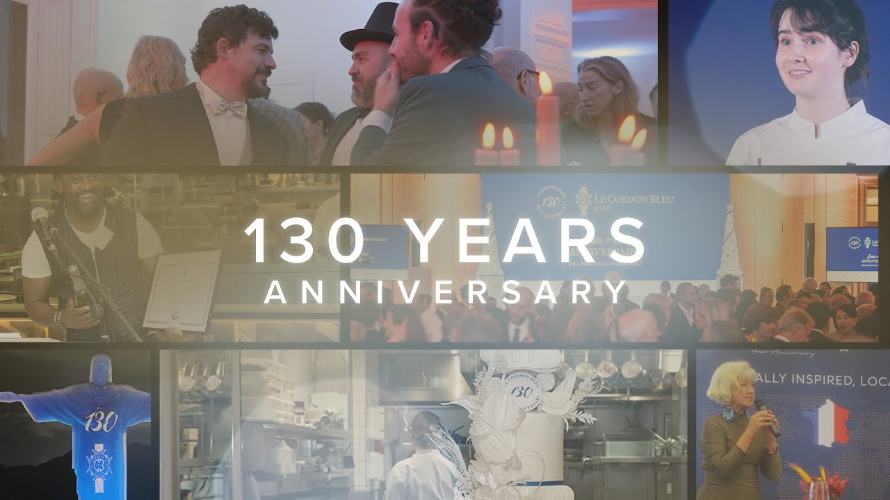 130 Years, One Legacy: Le Cordon Bleu Worldwide