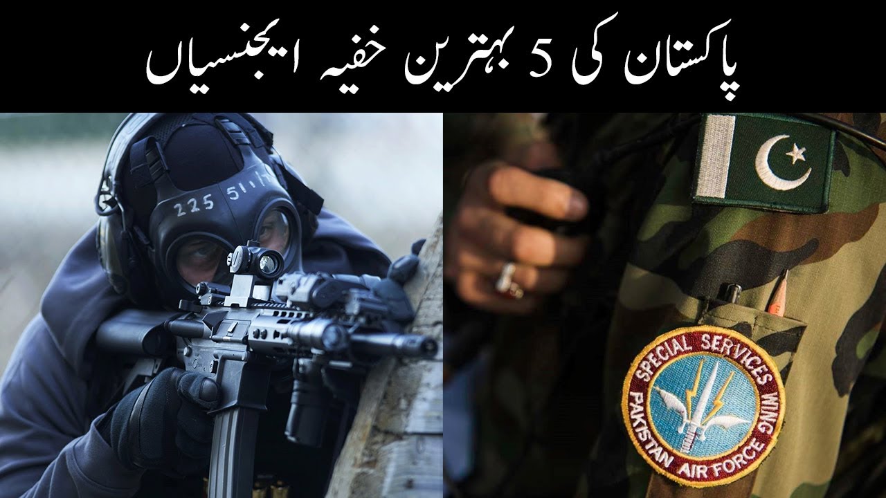 5 Most Powerful Pakistani Intelligence Agencies &ndash; Top 5 Best Spy Agencies of Pakistan &ndash; Info Vault