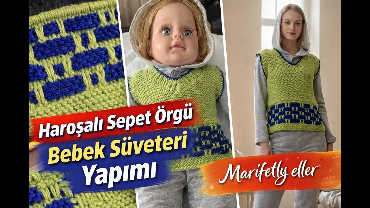 Sepet Örgü Modeli Bebek Süveteri  #örgüvideoları #bebekiçinörgü #yenibaşlayanlariçinörgü #knitting 