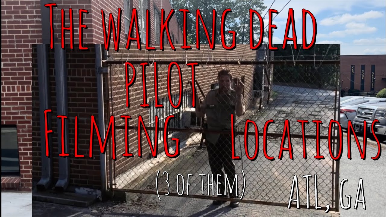 THE WALKING DEAD - THREE FILMING LOCATIONS FROM THE PILOT!