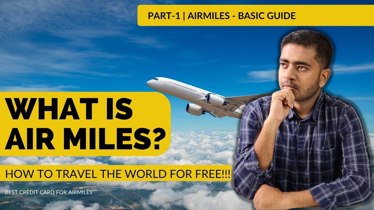 What Is Airmiles | How To Travel For Free Using Credit Card & Airmiles | Airmiles Basic Guide 🔥🔥🔥
