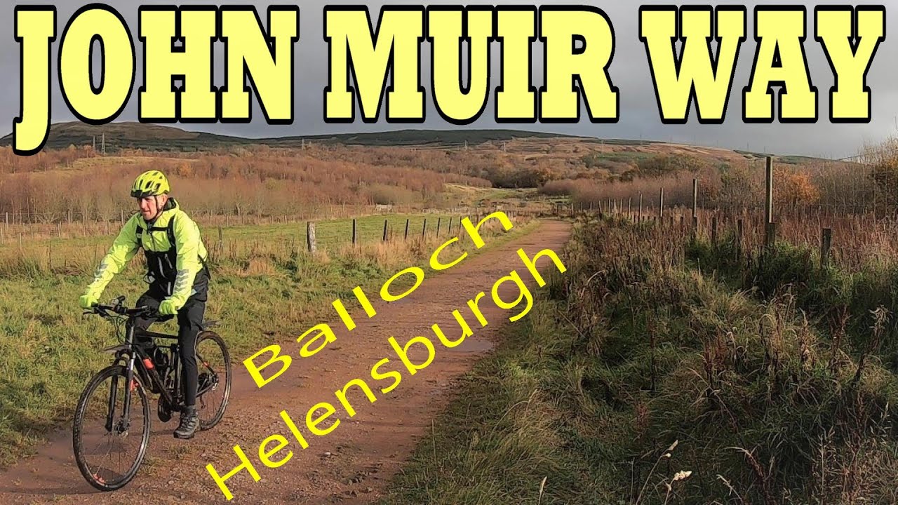 John Muir Way / Balloch to Helensburgh / Cycling Scotland