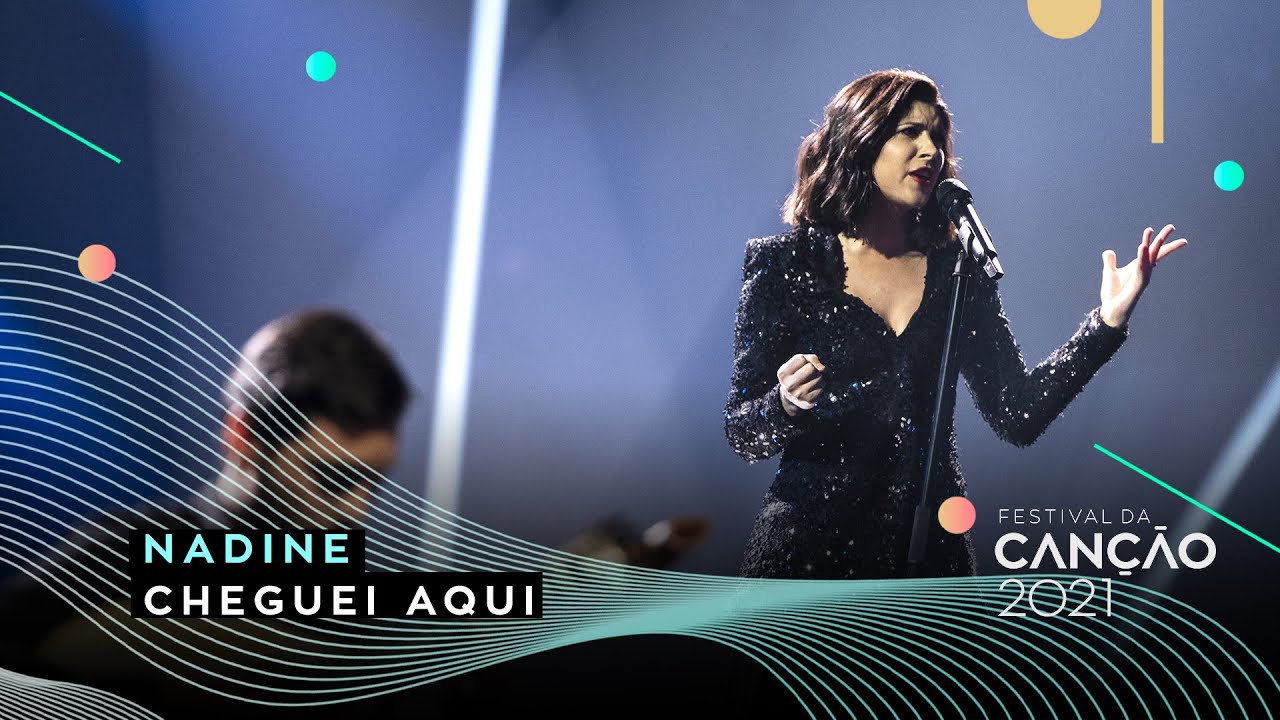 Nadine – Cheguei Aqui | 1.ª Semifinal | Festival da Canção 2021